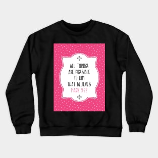 Mark 9:22 Scripture Crewneck Sweatshirt